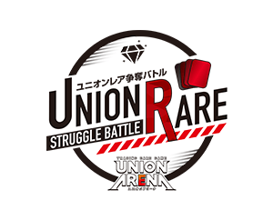 UNION ARENA -UNION RARE STRUGGLE BATTLE- 3rd season