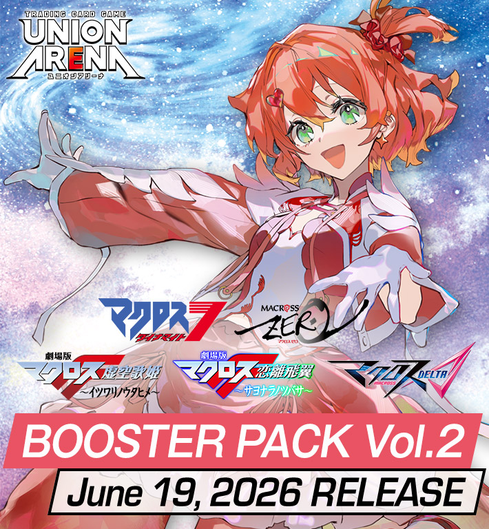 UNION ARENA BOOSTER PACK 「Macross」 Series Vol.2 [EX14BT]