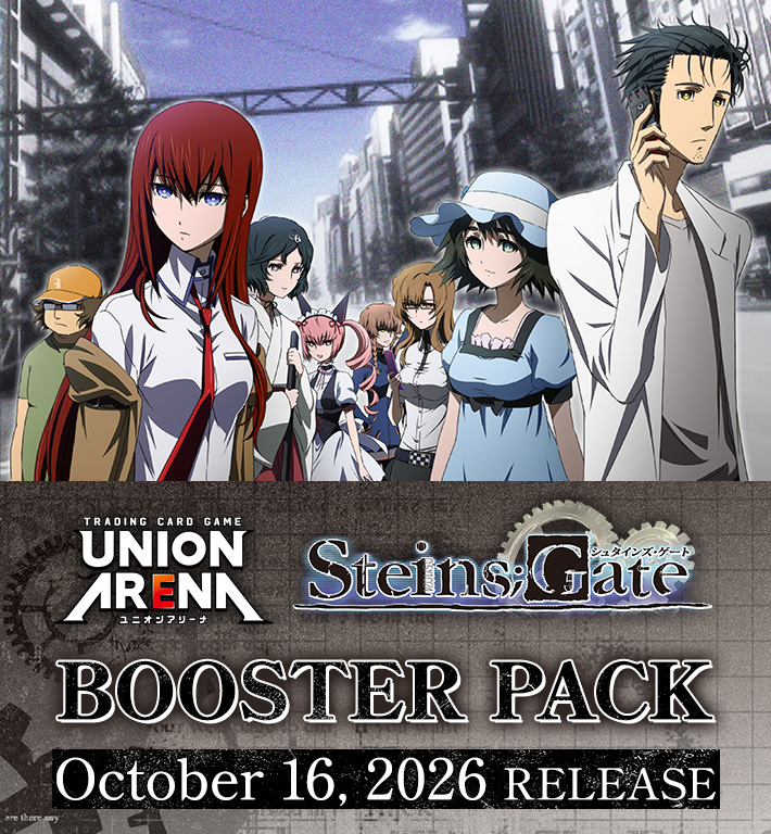UNION ARENA BOOSTER PACK Steins;Gate [UA57BT]