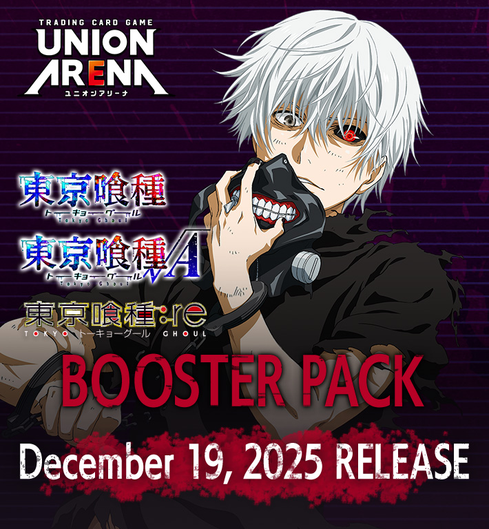 UNION ARENA BOOSTER PACK Tokyo Ghoul [UA47BT]