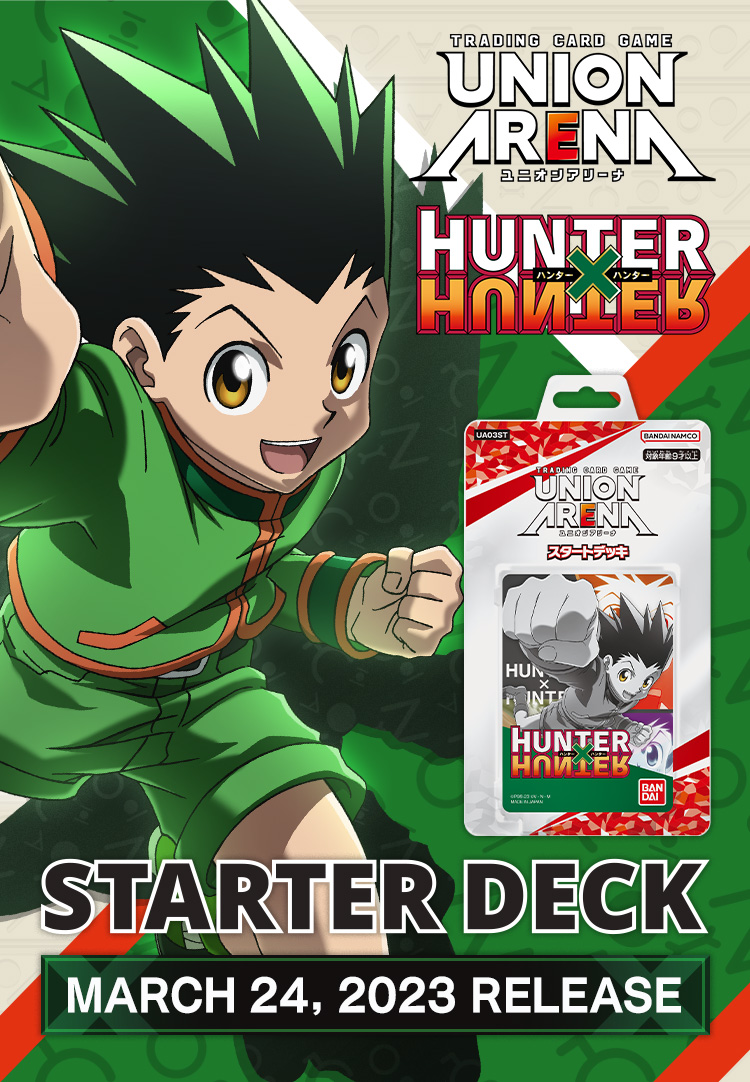 UNION ARENA STARTER DECK HUNTER×HUNTER