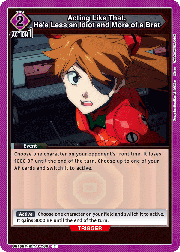 UE15BT/EVA-1-066 Acting Like That, He's Less an Idiot and More of a Brat