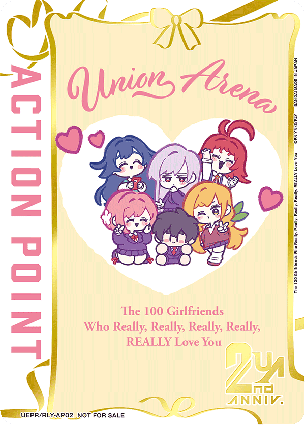 UEPR/RLY-AP02 Action Point Card(The 100 Girlfriends Who Really, Really, Really, Really, REALLY Love You)