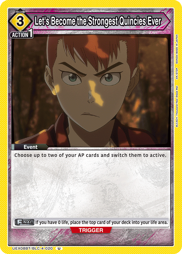 UEX08BT/BLC-4-020 Let's Become the Strongest Quincies Ever