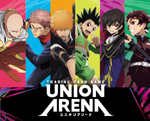 UNION ARENA English version Product & Event Schedule
