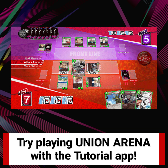 Welcome the UNION ARENA Tutorial App