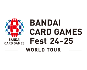 BANDAI CARD GAMES Fest 24-25 Report has been released