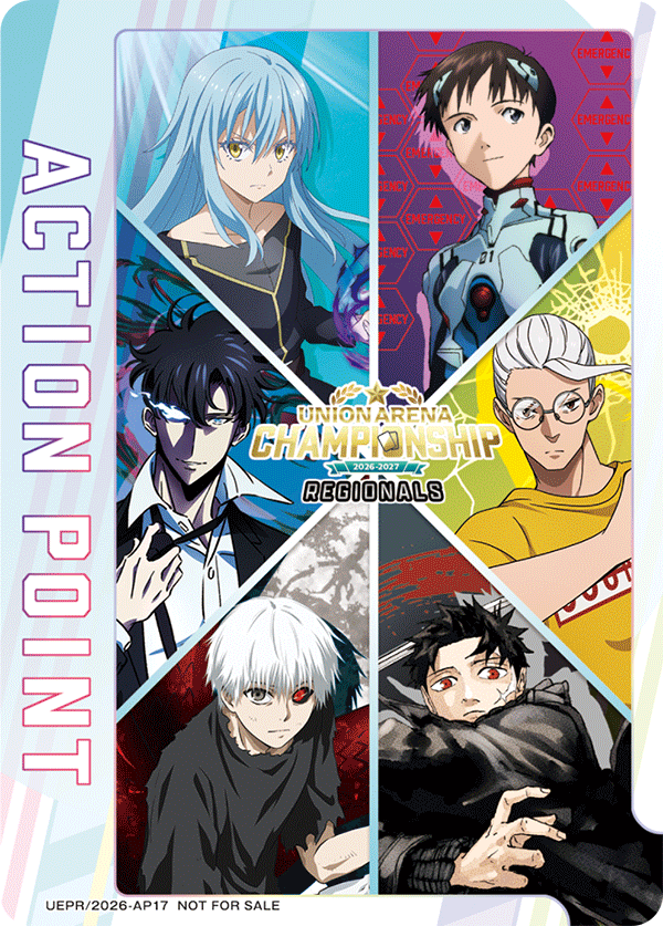 UNION ARENA CHAMPIONSHIP 26-27 Regional Wave 1 Action Point Card -Participation