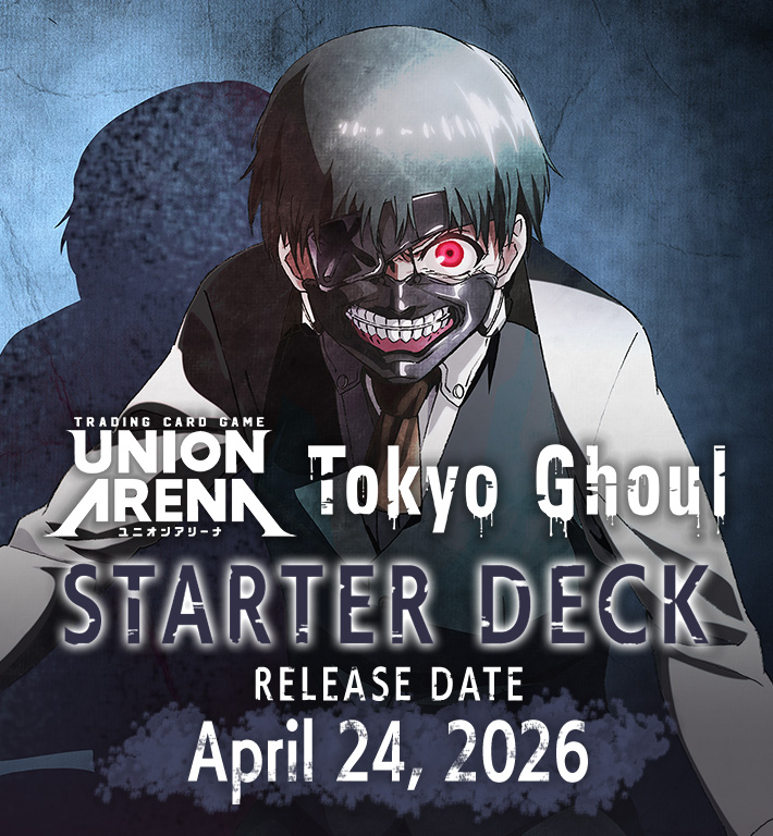 UNION ARENA STARTER DECK Tokyo Ghoul [UE18ST]