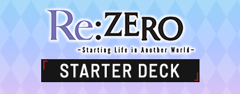 Re:ZERO -Starting Life in Another World-