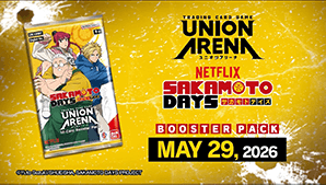 UNION ARENA -Booster Pack SAKAMOTO DAYS- Trailer