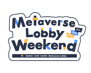 [已結束]Metaverse Lobby Weekend 7月